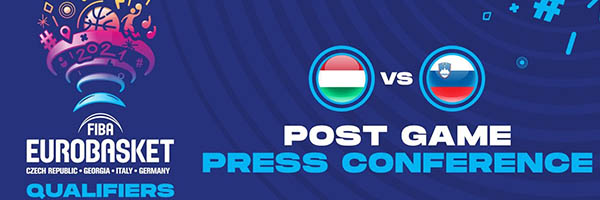 Magyarország - Szlovénia - FIBA Európa-bajnokság selejtező, sajtótájékoztatója