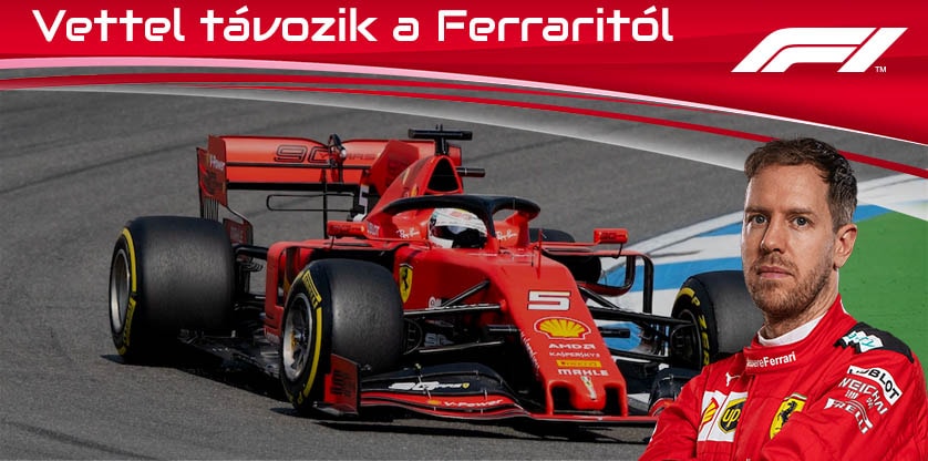 Vettel távozik a Ferraritól 2020